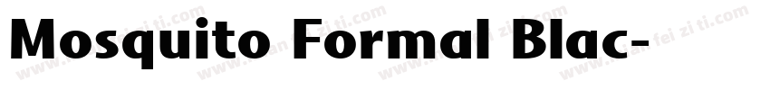 Mosquito Formal Blac字体转换